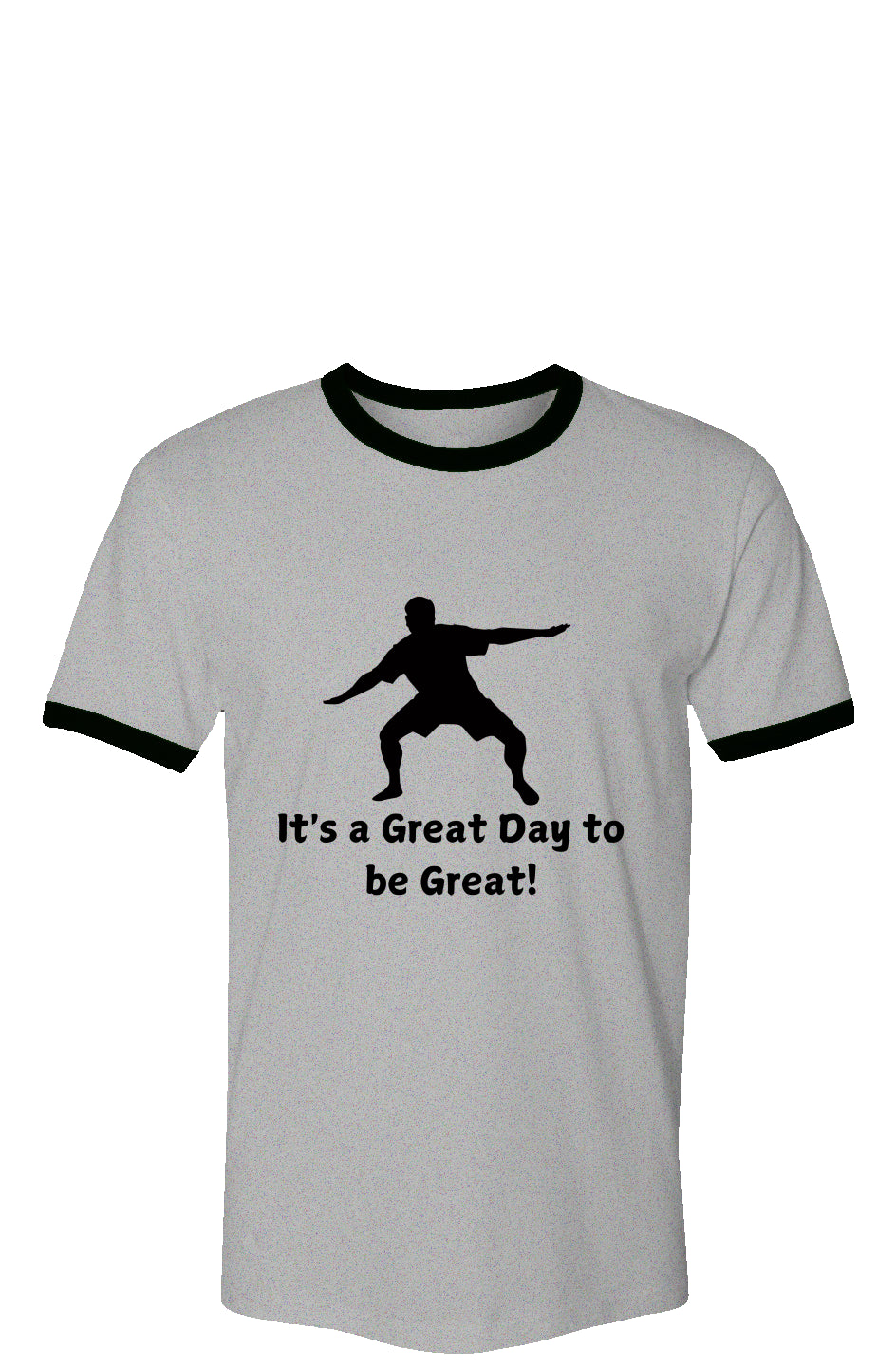 Vintage Ringer "Great day to be Great"