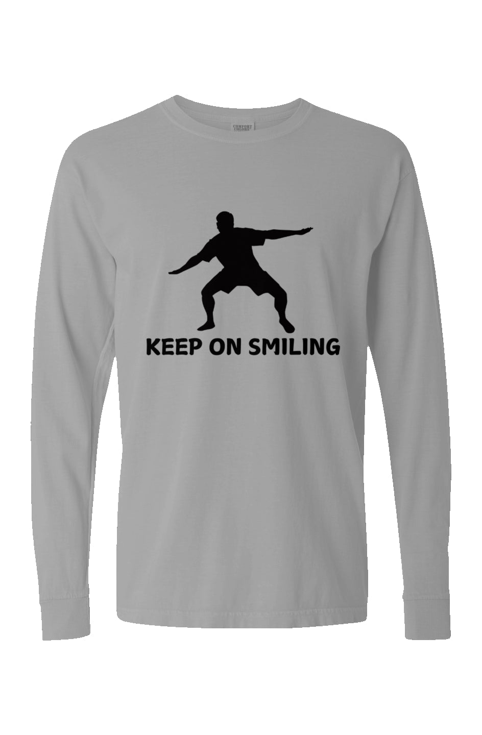 "KEEP ON SMILING" Pigment Dyed Heavyweight Long Sleeve T Shirt