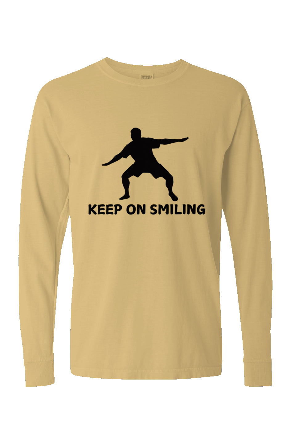 "KEEP ON SMILING" Pigment Dyed Heavyweight Long Sleeve T Shirt