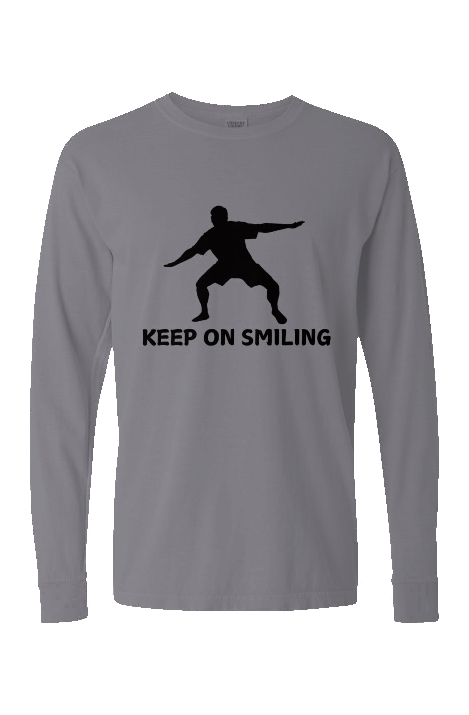 "KEEP ON SMILING" Pigment Dyed Heavyweight Long Sleeve T Shirt